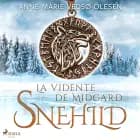 Snehild - La vidente de Midgard af Anne-Marie Vedsø Olesen