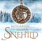 Snehild - Midgårdin näkijä af Anne-Marie Vedsø Olesen