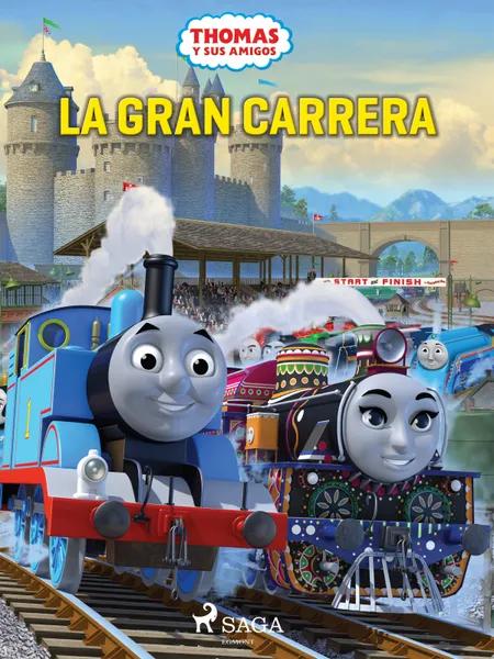Thomas y sus amigos - La gran carrera af Mattel