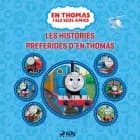 En Thomas i els seus amics - Les històries preferides d’en Thomas af Mattel
