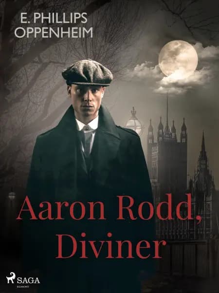 Aaron Rodd, Diviner af Edward Phillips Oppenheimer