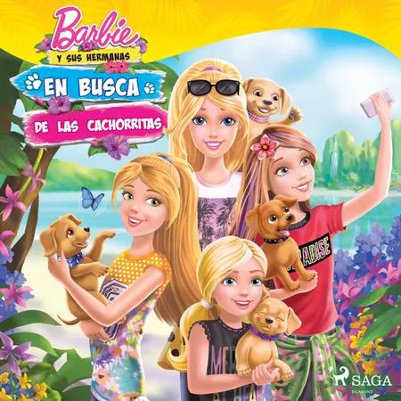 Barbie y sus hermanas - En busca de las cachorritas af Mattel