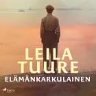 Elämänkarkulainen af Leila Tuure