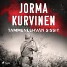 Tammenlehvän sissit af Jorma Kurvinen