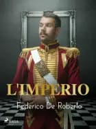 L'imperio af Federico De Roberto