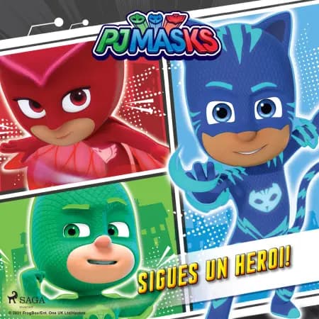 PJ Masks - Sigues un heroi! af eOne