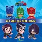 PJ Masks - Vet aquí els Mini Llops! af eOne