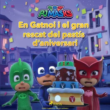 PJ Masks - En Gatnoi i el gran rescat del pastís d’aniversari af eOne
