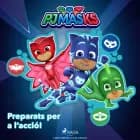 PJ Masks - Preparats per a l’acció! af eOne
