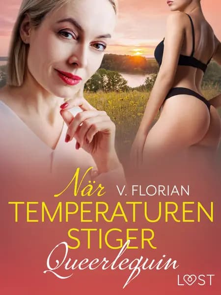 Queerlequin: När temperaturen stiger af V. Florian