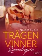 Queerlequin: Trägen vinner af Noam Frick
