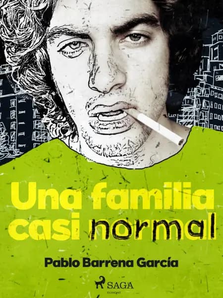 Una familia casi normal af Pablo Barrena García