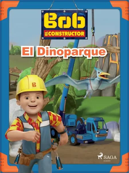 Bob el Constructor - El Dinoparque af Mattel
