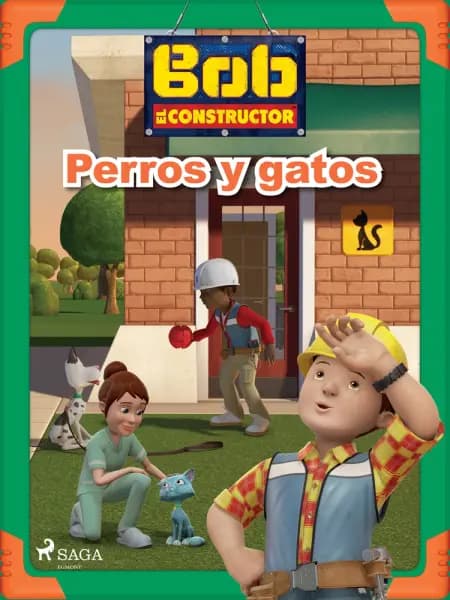 Bob y sus amigos - Perros y gatos af Mattel