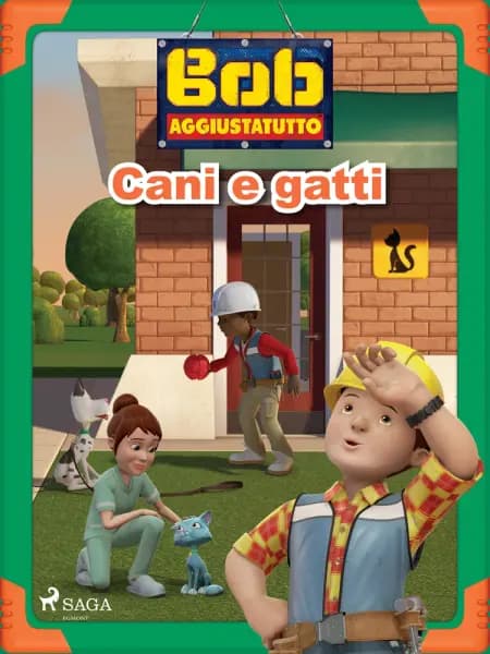Bob Aggiustatutto - Cani e gatti af Mattel