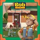 Bob the Builder: Cats and Dogs af Mattel