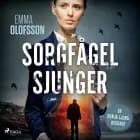 Sorgfågel sjunger af Emma Olofsson