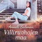 Villiruohojen maa af Anneli Salonen