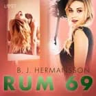 Rum 69 - erotisk novell af B. J. Hermansson