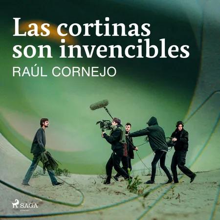 Las cortinas son invencibles af Raúl Cornejo