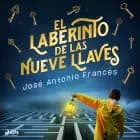 El laberinto de las nueve llaves af José Antonio Francés
