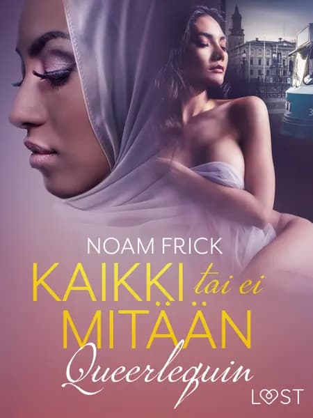 Queerlequin: Kaikki tai ei mitään af Noam Frick