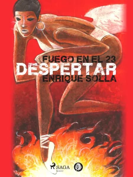 Fuego en el 23: Despertar af Enrique Solla