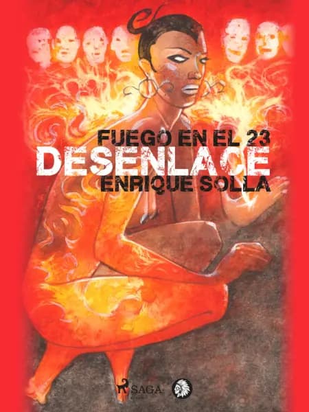 Fuego en el 23: Desenlace af Enrique Solla