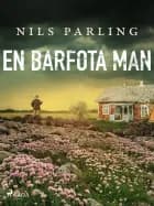 En barfota man af Nils Parling