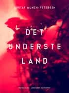 Det underste land af Gustaf Munch-Petersen