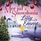 Mer jul i Snowdonia af Lilly Emme