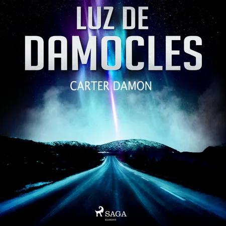 Luz de Damocles af Carter Damon