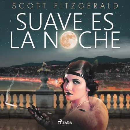 Suave es la noche af Scott Fitzgerald