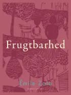 Frugtbarhed af Émile Zola