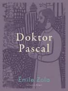 Doktor Pascal af Émile Zola