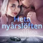 Heta nyårslöften - erotisk novell af Maria Aguero