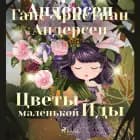 Цветы маленькой Иды af Ганс Христиан Андерсен