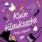 Kuin tilauksesta af Maija Kajanto