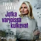 Jotka varjoissa kulkevat af Tuula Ranta
