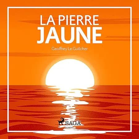 La Pierre jaune af Geoffrey Le Guilcher