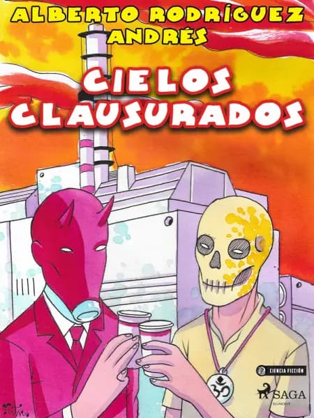 Cielos clausurados af Alberto Rodríguez Andrés