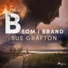 B som i brand af Sue Grafton