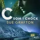 C som i chock af Sue Grafton