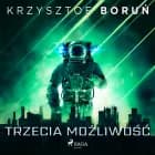 Trzecia możliwość af Krzysztof Boruń