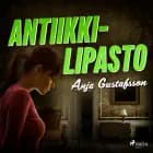 Antiikkilipasto af Anja Gustafsson