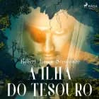 A ilha do tesouro af Robert Louis Stevenson
