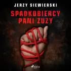 Spadkobiercy pani Zuzy af Jerzy Siewierski