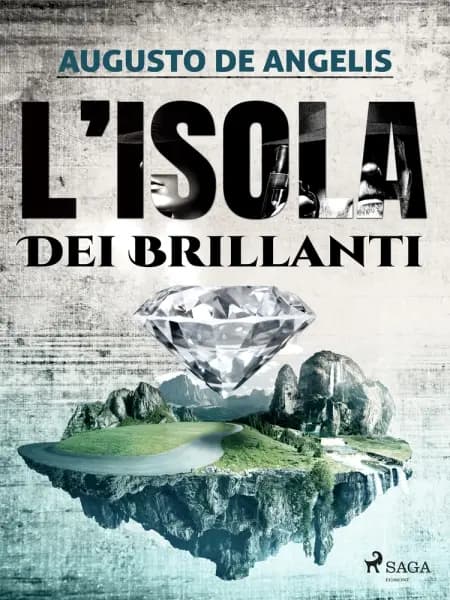 L'isola dei brillanti af Augusto De Angelis