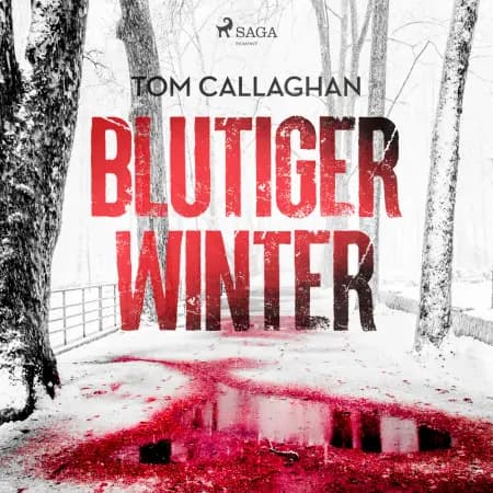 Blutiger Winter af Tom Callaghan