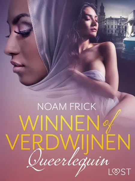 Queerlequin: Winnen of verdwijnen - erotisch verhaal af Noam Frick